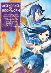 Icon image Ascendance of a Bookworm (Manga): Part 2 Volume 10