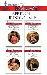 Icon image Harlequin Presents April 2014 - Bundle 1 of 2: An Anthology