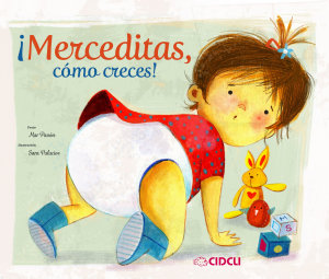 Icon image ¡Merceditas, cómo creces!