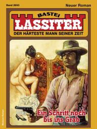 Icon image Lassiter 2693: Ein Schritt noch bis ins Grab