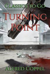 Icon image Turning Point: Restored Classics to Go Edition