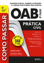 Icon image Como passar OAB 2a fase: Prática civil, Edição 5