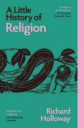 Icon image A Little History of Religion