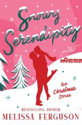 Icon image Snowy Serendipity: Two Heartwarming Christmas Tales
