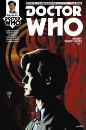Icon image Doctor Who: The Eleventh Doctor: Hungry Thirsty Roots Part 2