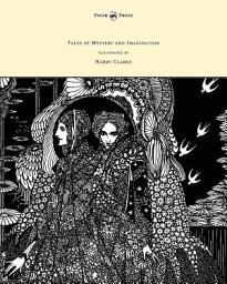 Icon image Tales of Mystery and Imagination - Illustrated by Harry Clarke