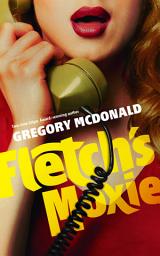 Icon image Fletch’s Moxie