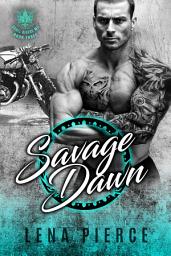 Icon image Savage Dawn: A Dark Motorcycle Club Romance