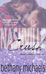Icon image Nashville Crush: Naughty in Nashville