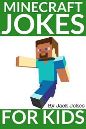 Icon image Minecraft Jokes For Kids