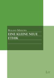 Icon image Eine kleine neue Ethik