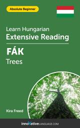 Icon image Hungarian Extensive Reading: TREES: Level 1