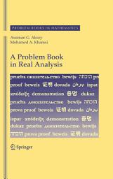 Icon image A Problem Book in Real Analysis