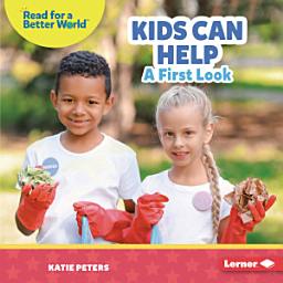 Icon image Kids Can Help: A First Look