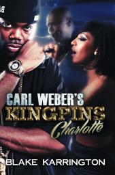 Icon image Carl Weber's Kingpins: Charlotte