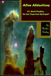 Icon image Alien Abductions (Or: Budd Hopkins, the Last Important Ufologist)