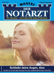 Icon image Der Notarzt 452: Schließe deine Augen, Alva