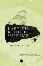 Icon image L’art du bonheur suprême