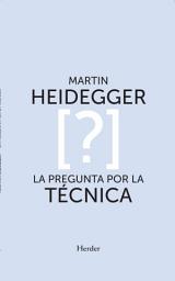 Icon image La pregunta por la técnica