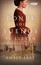 Icon image Donde los sueños te lleven