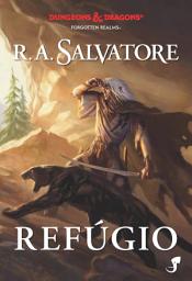 Icon image A Lenda de Drizzt Vol. 3 — Refúgio