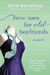 Icon image New Uses For Old Boyfriends