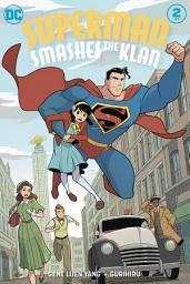 Icon image Superman Smashes the Klan (2019-2020) #2