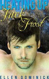 Icon image Heating up Jack Frost: A BBW Holiday