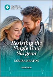 Icon image Resisting the Single Dad Surgeon