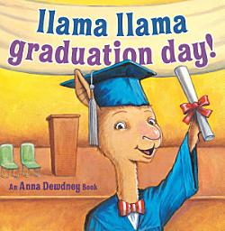 Icon image Llama Llama Graduation Day!