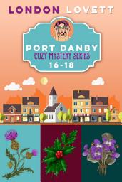 Icon image Port Danby Cozy Mystery Series Books 16-18: Box Set (16-18)