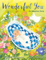 Icon image Wonderful You: An Adoption Story