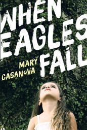 Icon image When Eagles Fall