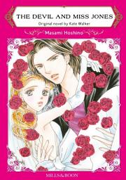 Icon image The Devil And Miss Jones: Mills & Boon Comics