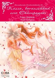 Icon image Küsse, berauschend wie Champagner: Harlequin Comics
