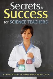 Icon image Secrets to Success for Science Teachers