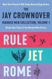 Icon image The Jay Crownover Book Set 1: Featuring Rule, Jet, Rome