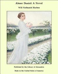 Icon image Abner Daniel: A Novel