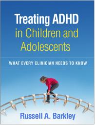 Icon image Treating ADHD in Children and Adolescents: What Every Clinician Needs to Know