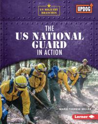 Icon image The US National Guard in Action
