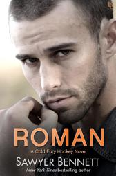 Icon image Roman: A Cold Fury Hockey Novel