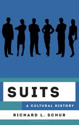 Icon image Suits: A Cultural History