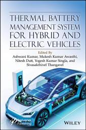 Icon image Thermal Battery Management System for Hybrid and Electric Vehicles