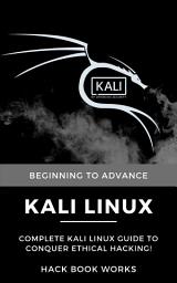 Icon image Kali Linux in Hinglish: Beginner to Hacking Tools & Techniques Guide (2025 Edition)