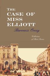 Icon image The Case Of Miss Elliott