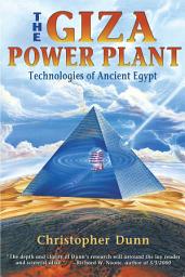 Icon image The Giza Power Plant: Technologies of Ancient Egypt