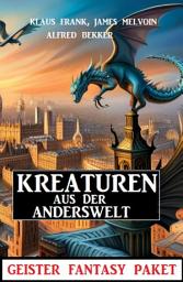 Icon image Kreaturen aus der Anderswelt: Geister Fantasy Paket