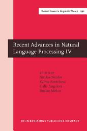 Icon image Recent Advances in Natural Language Processing IV: Selected papers from RANLP 2005