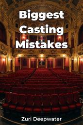 Icon image Biggest Casting Mistakes