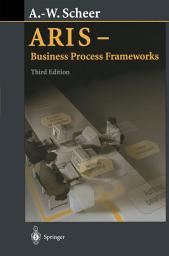 Icon image ARIS - Business Process Frameworks: Edition 3
